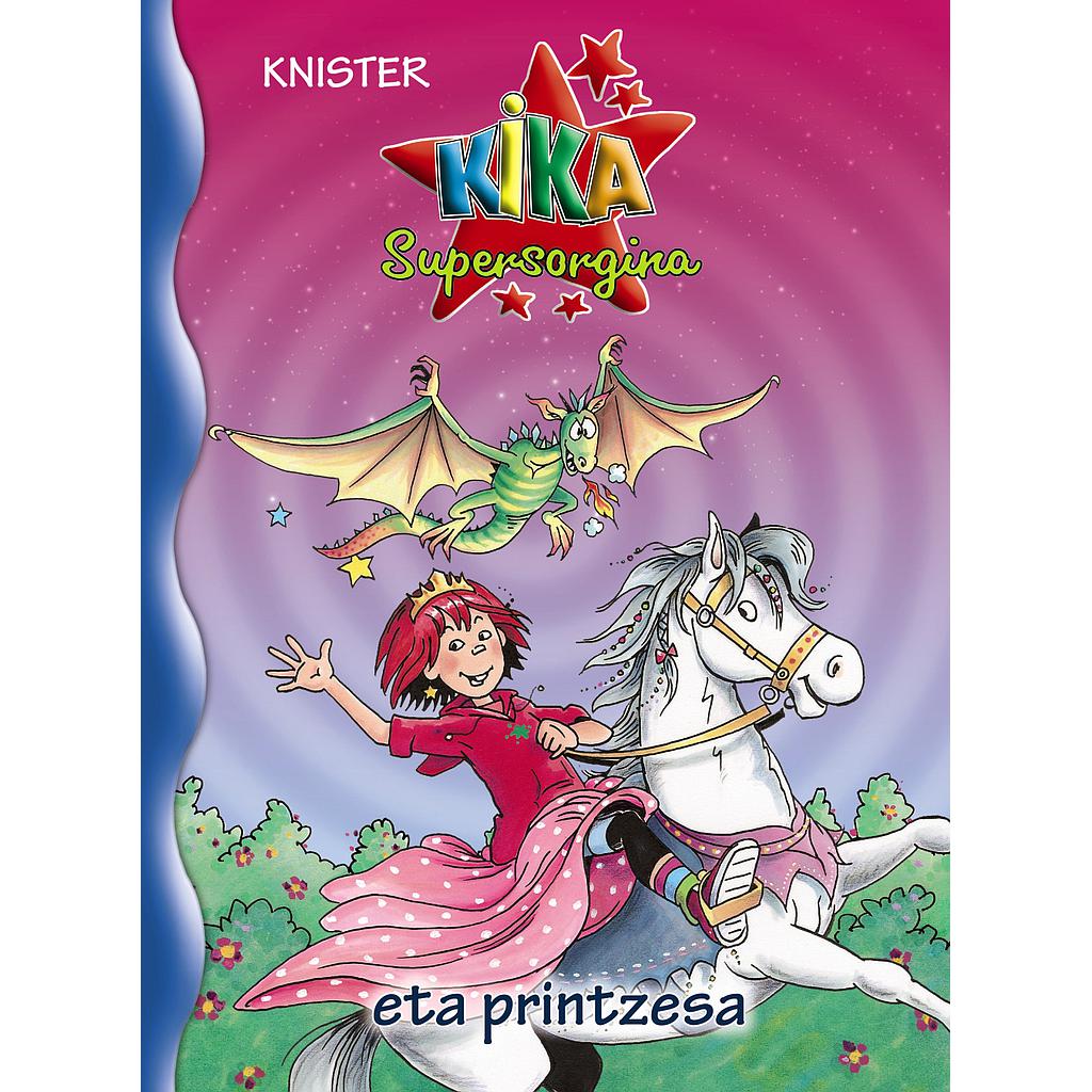 Kika Supersorgina eta printzesa