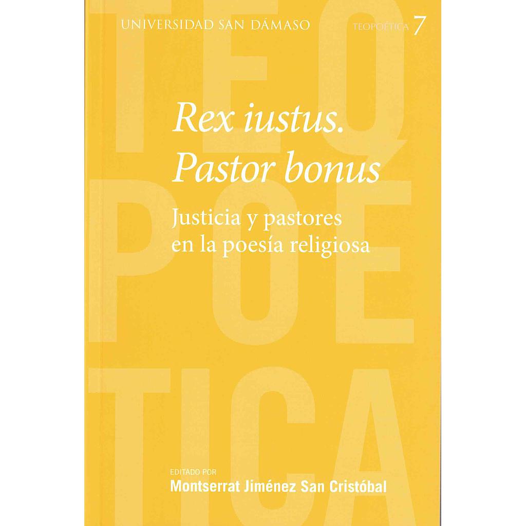 Rex iustus. Pastor bonus