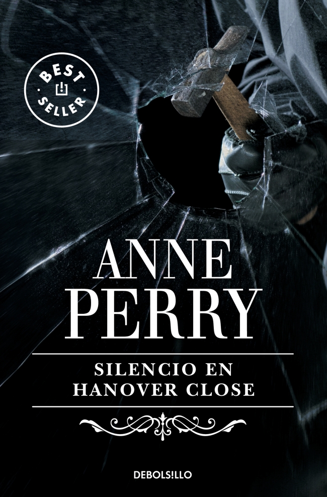 Silencio en Hanover Close (Inspector Thomas Pitt 9)