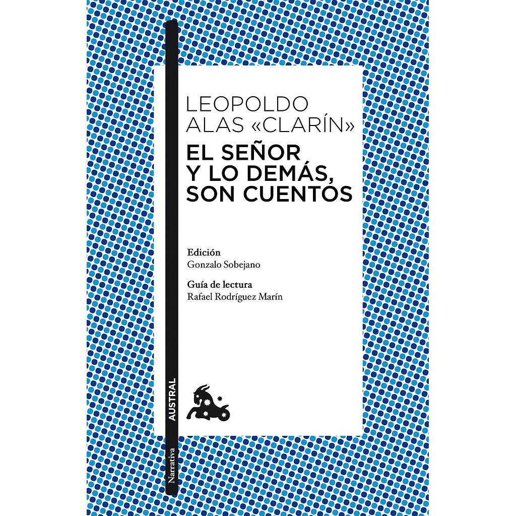 El Señor y lo demás, son cuentos