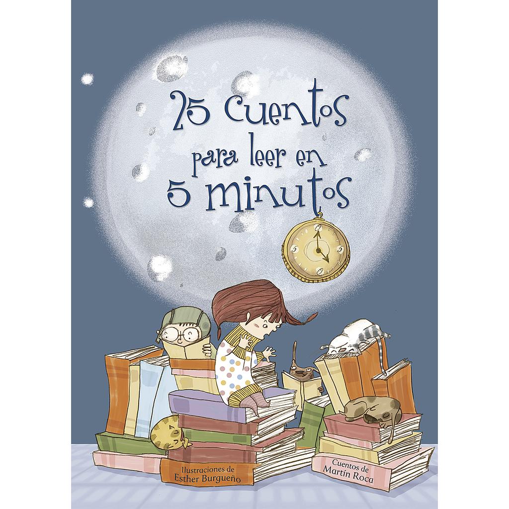 25 cuentos para leer en 5 minutos