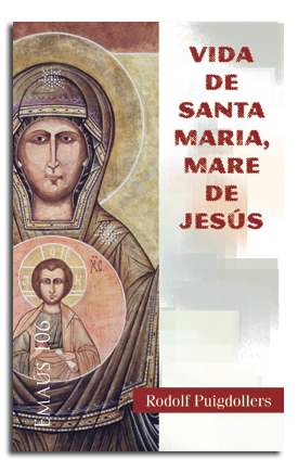 Vida de santa Maria, mare de Jesús