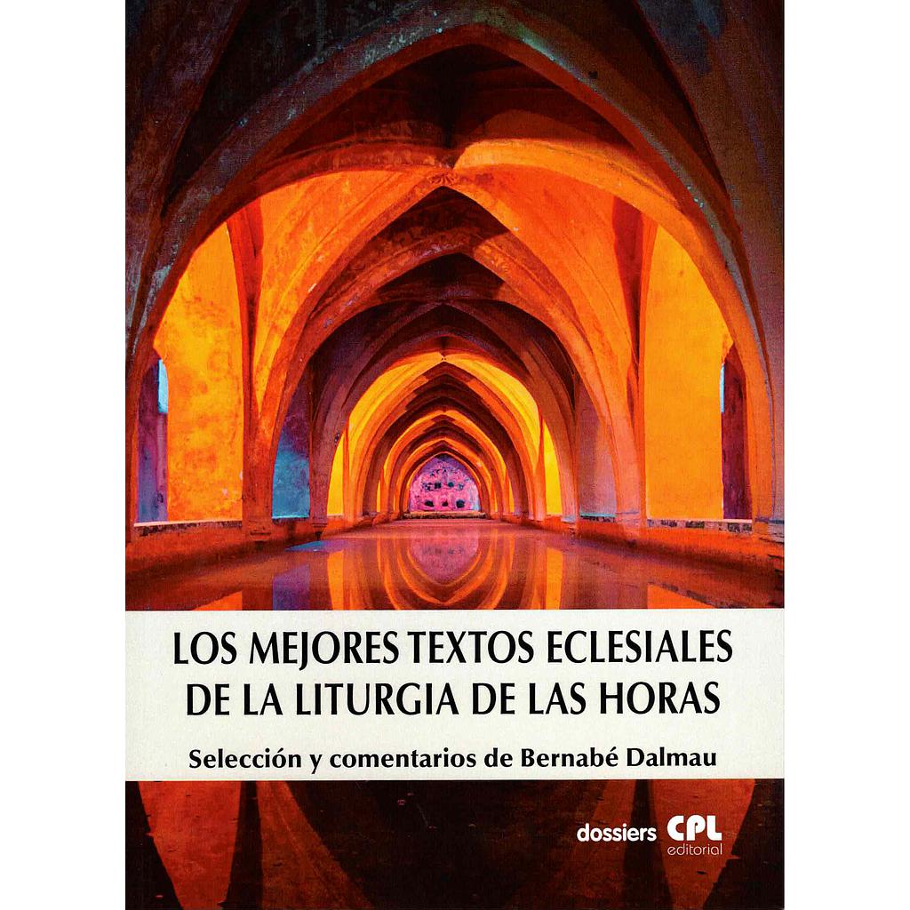 Los mejores textos eclesiales de la Liturgia de las Horas