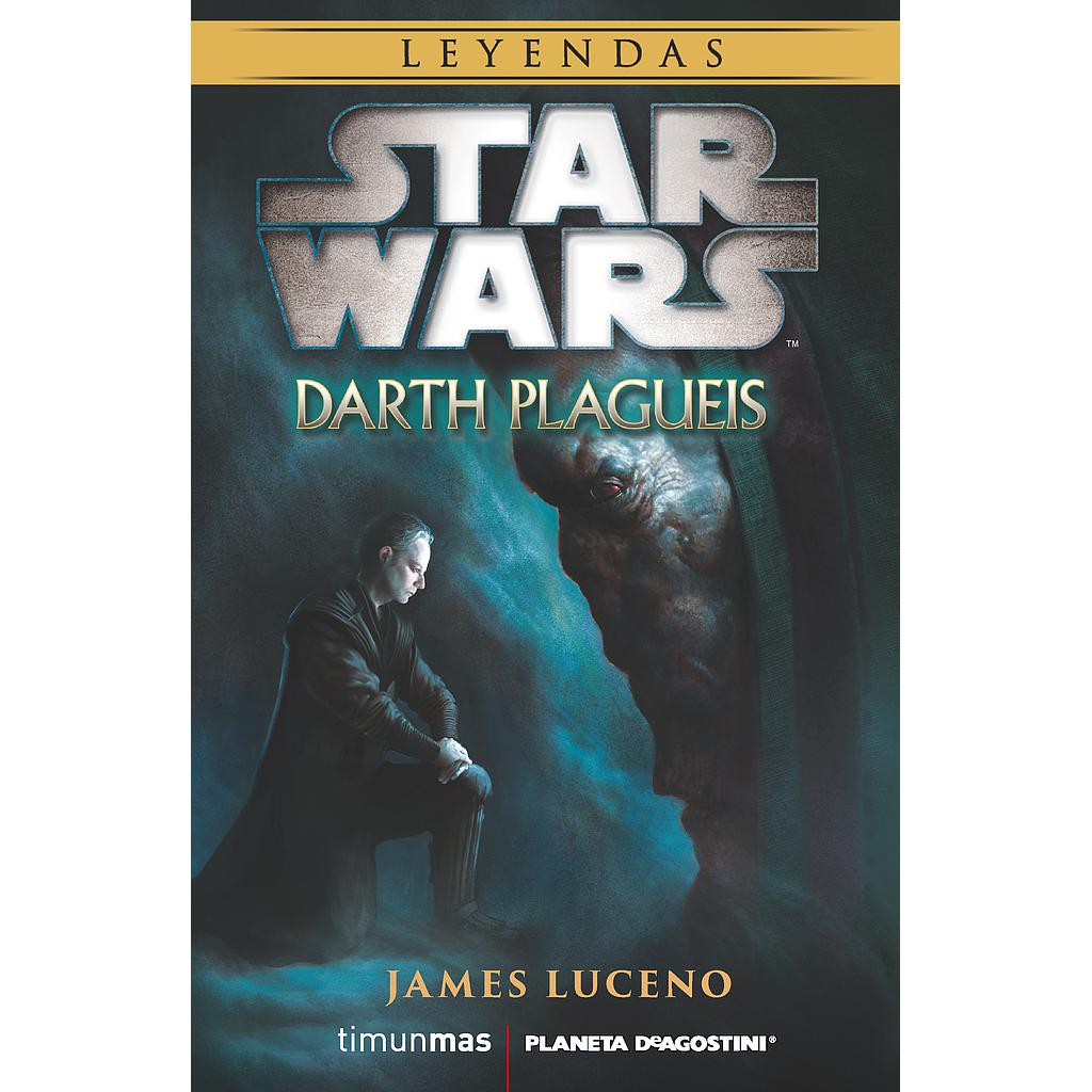 Star Wars Darth Plagueis (novela)