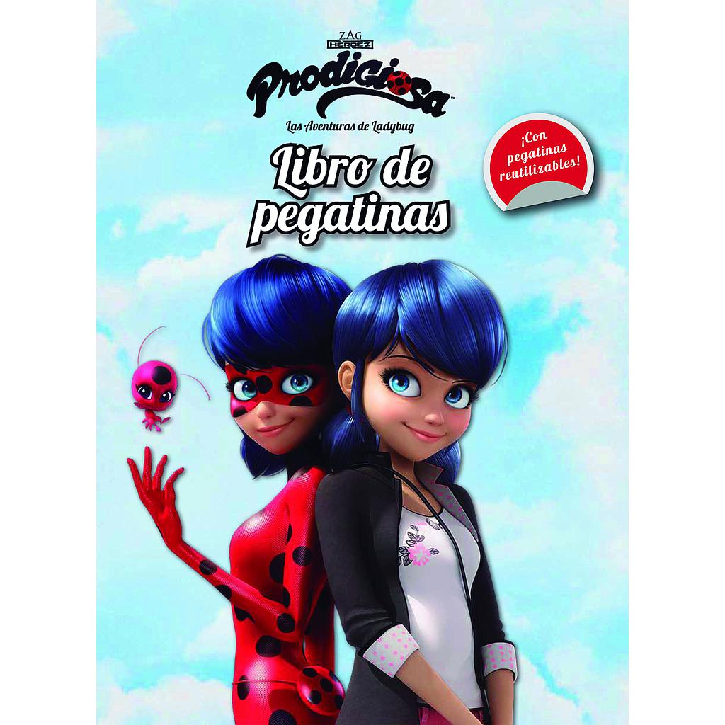 Prodigiosa. Las aventuras de Ladybug. Libro de pegatinas