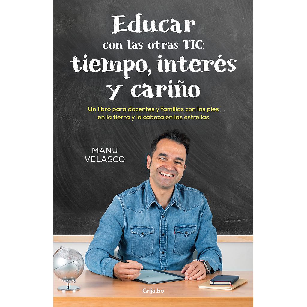 Educar con las otras TIC: tiempo, interés y cariño