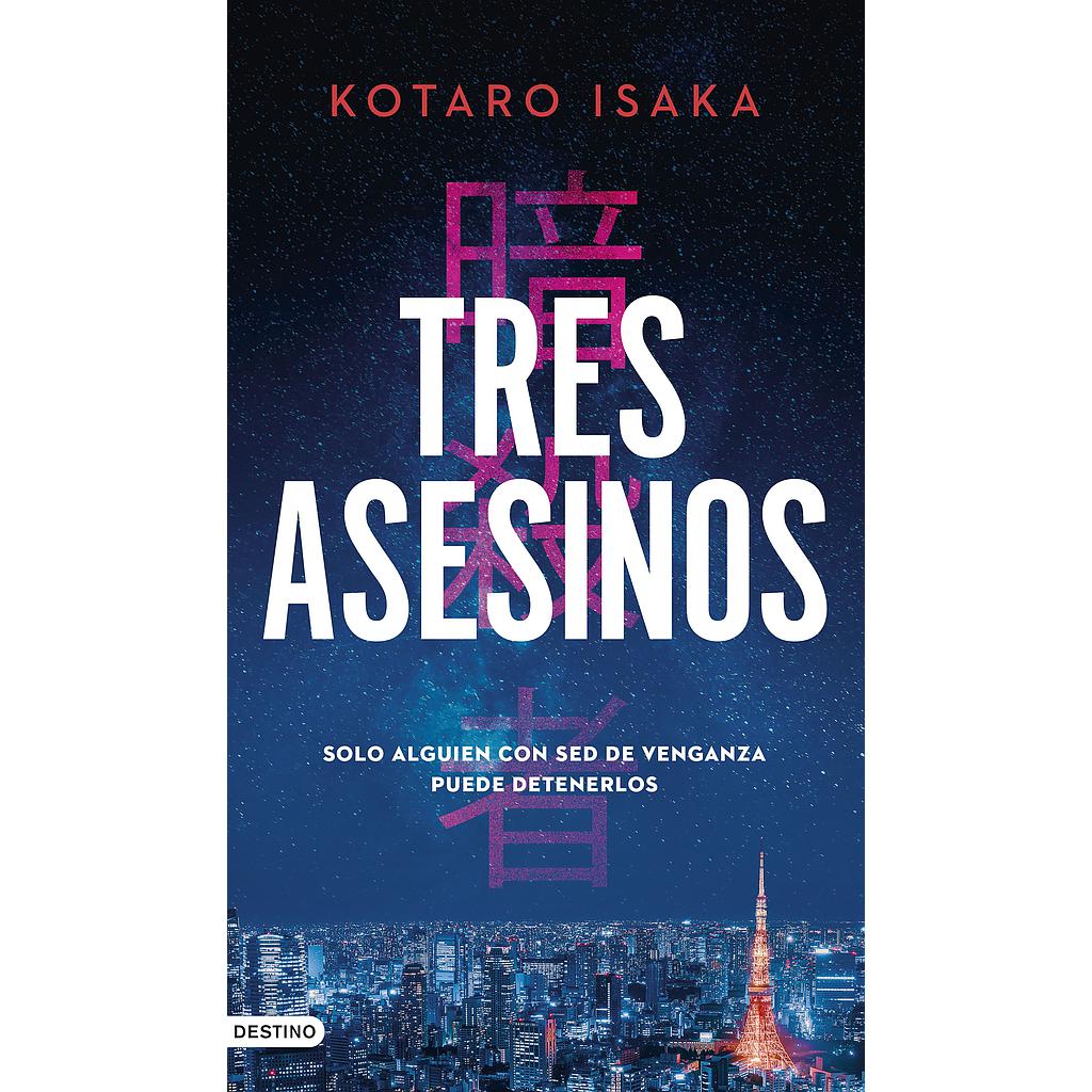 Tres asesinos