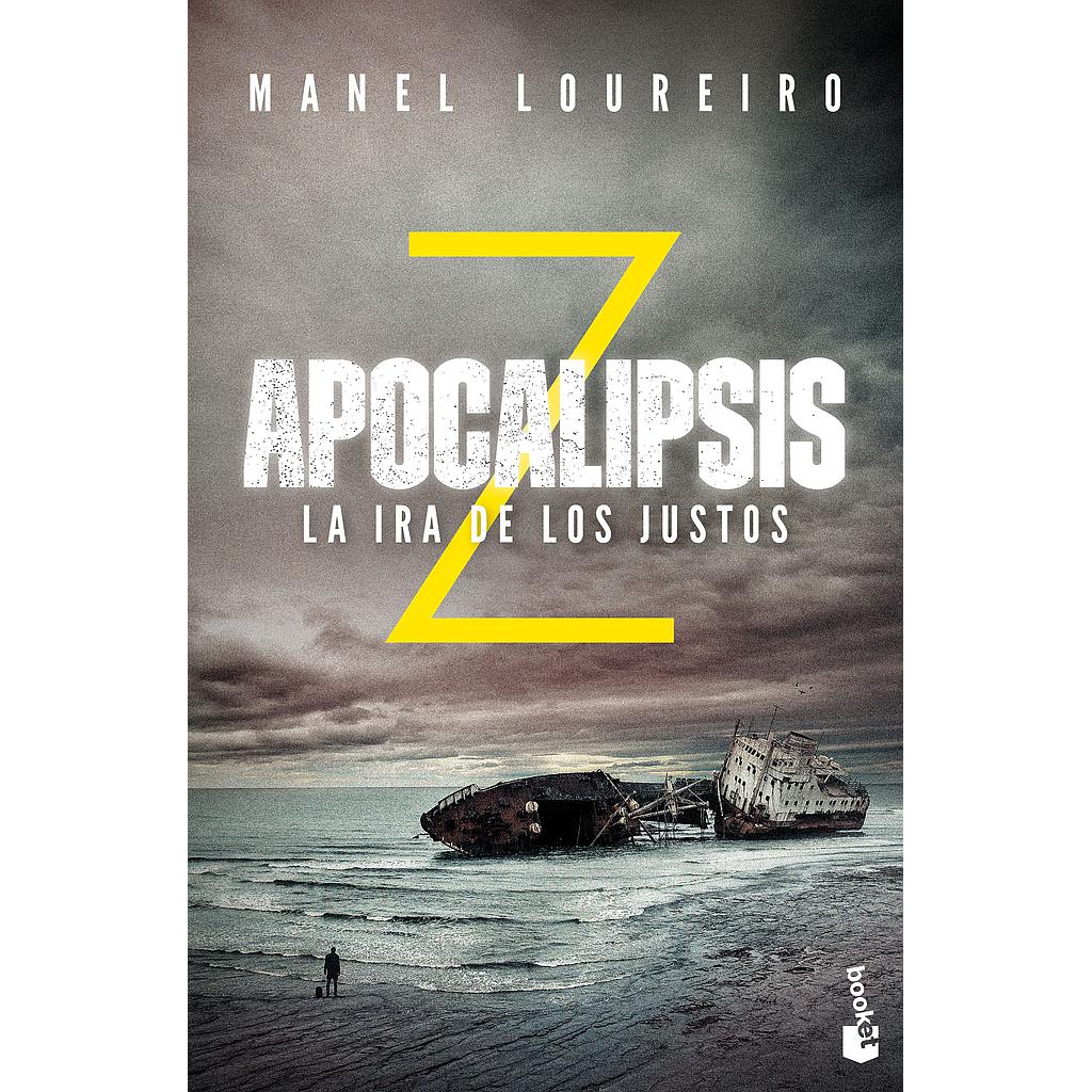 Apocalipsis Z. La ira de los justos