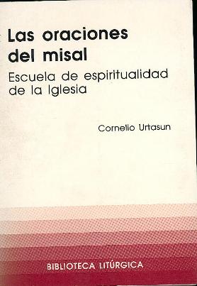 Oraciones del Misal, Las