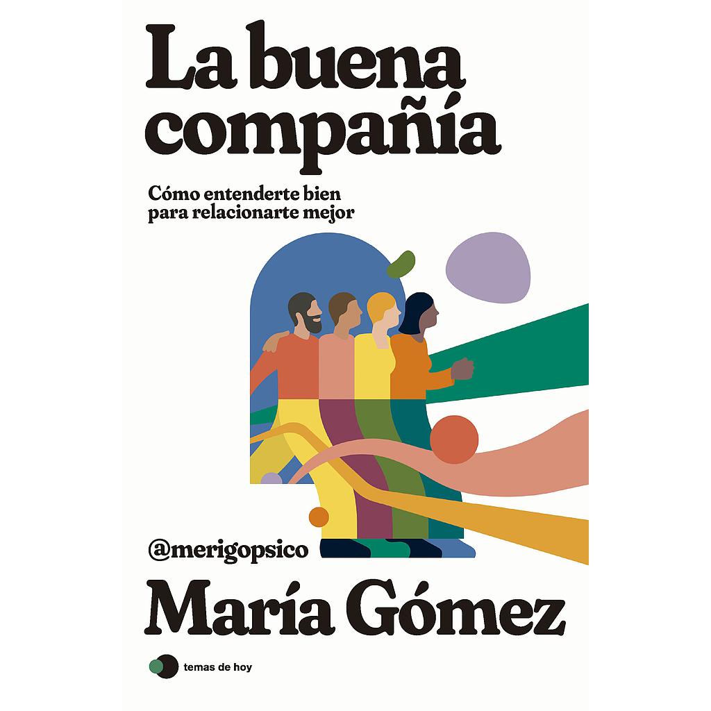 La buena compañía