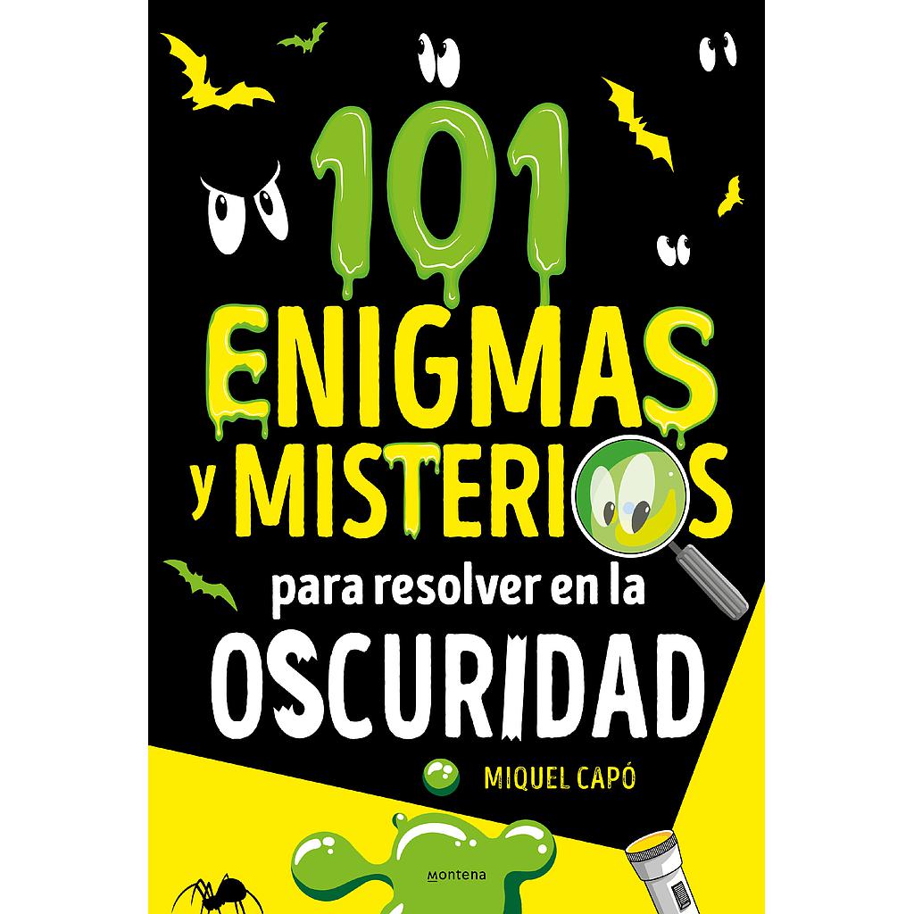 101 enigmas y misterios para resolver en la oscuridad