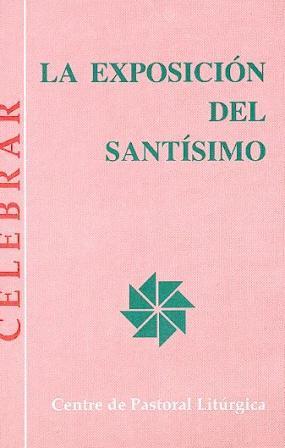 Exposición del Santísimo, La