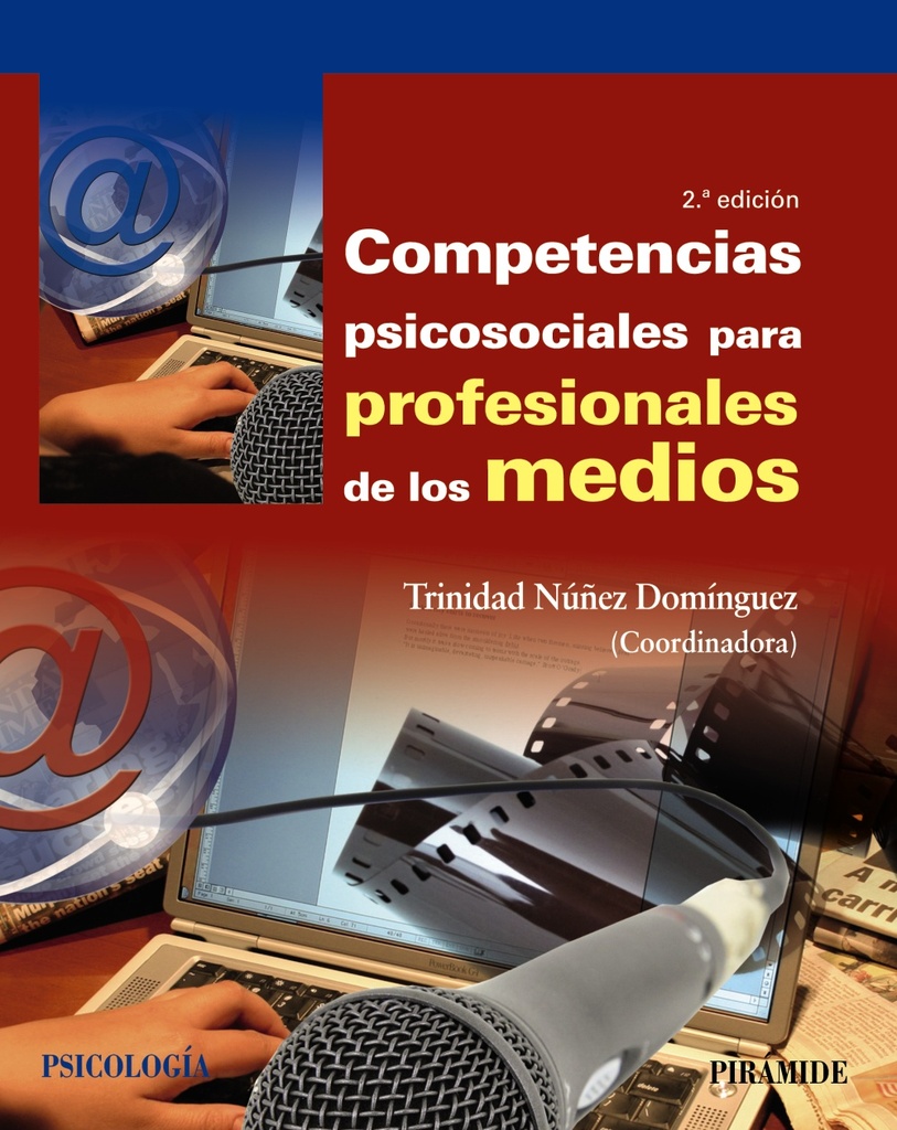 Competencias psicosociales para profesionales de los medios