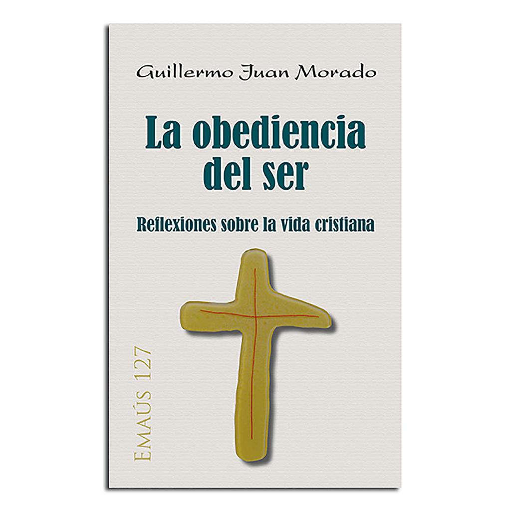 La obediencia del ser