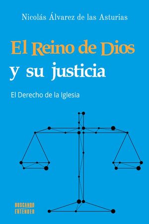 El Reino de Dios y su justicia