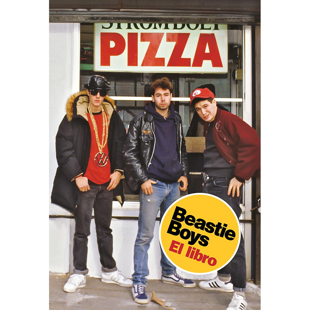 Beastie Boys. El Libro