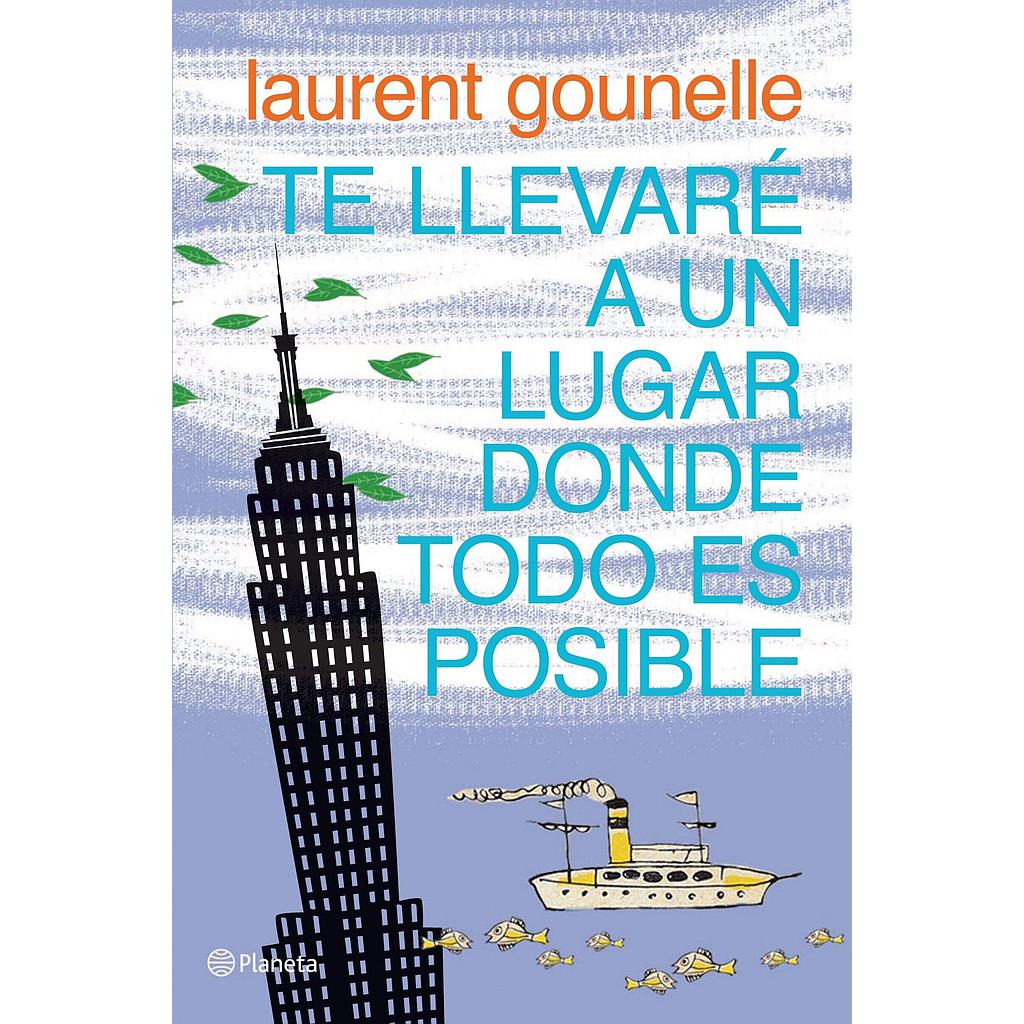 Te llevaré a un lugar donde todo es posible