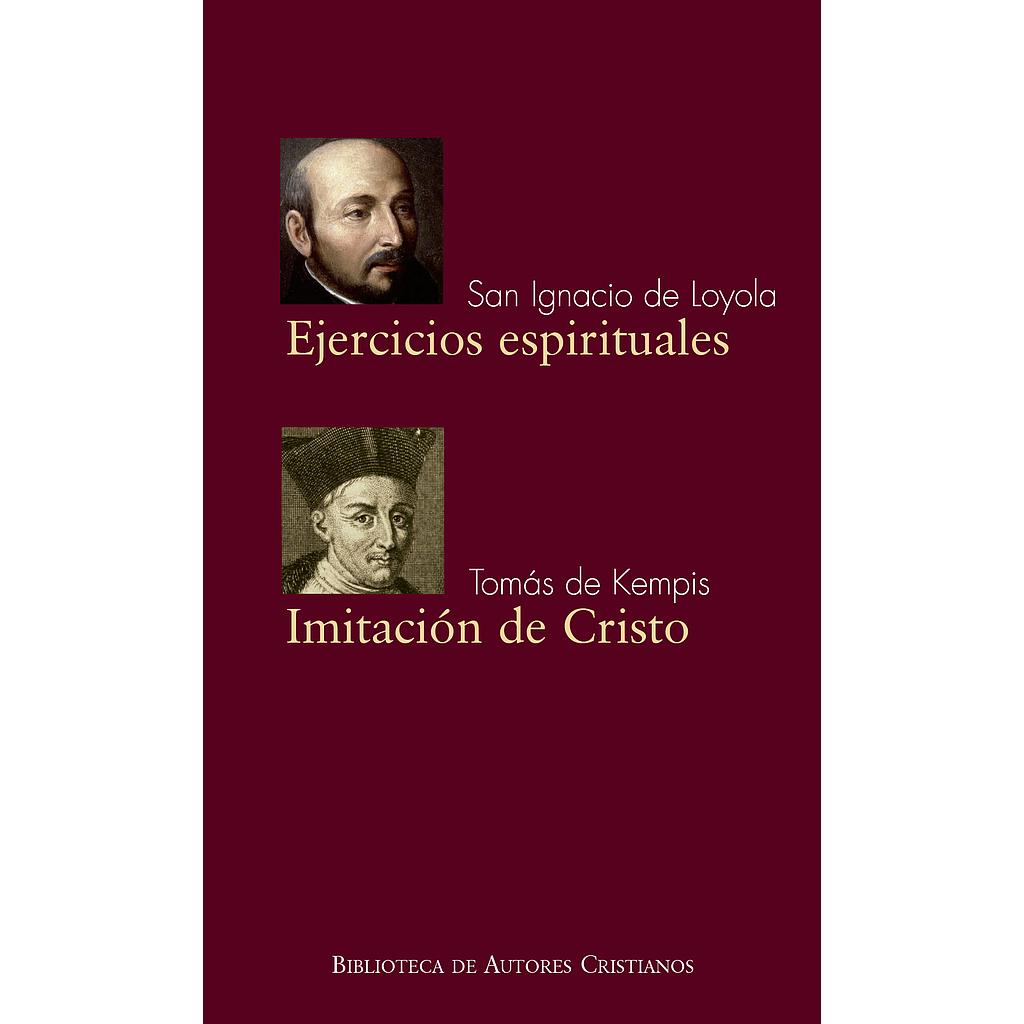 Ejercicios espirituales de San Ignacio de Loyola; Imitación de Cristo