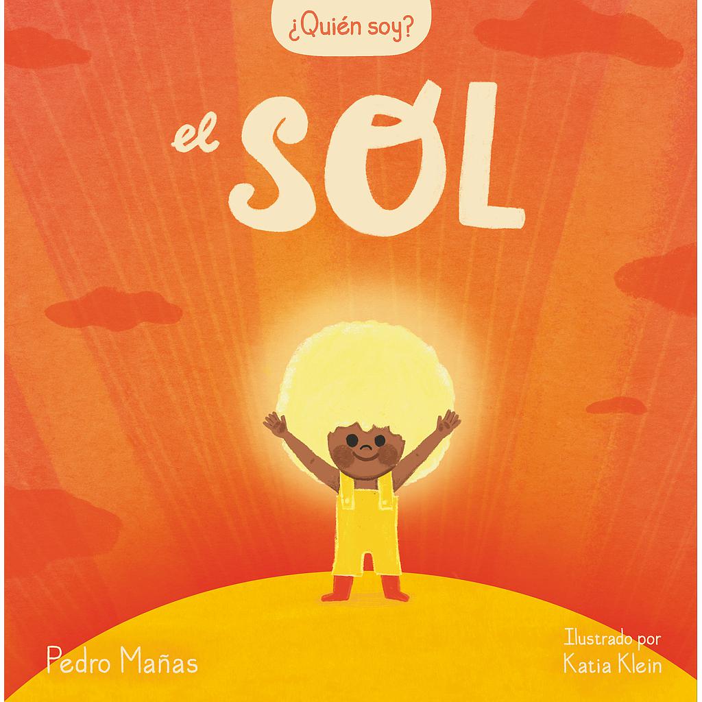 ¿Quién soy? - El sol