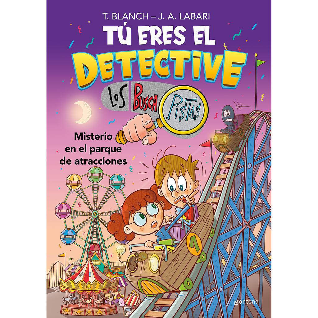 Tú eres el detective con Los Buscapistas 4 - Misterio en el parque de atracciones