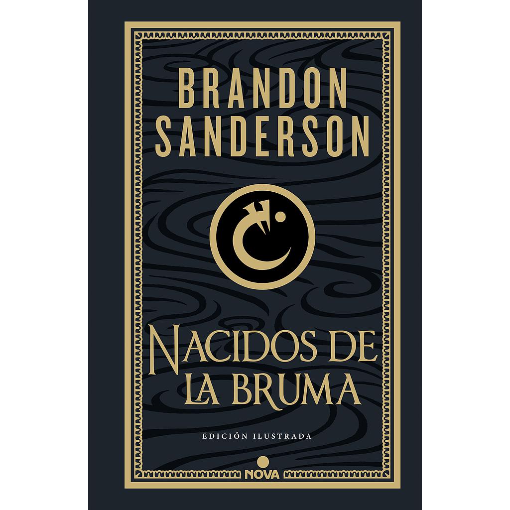 Nacidos de la bruma (Trilogía Original Mistborn: edición ilustrada 1)