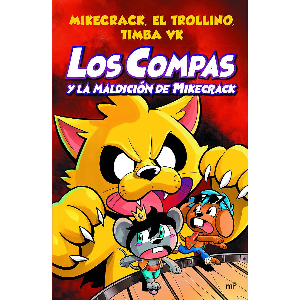 Compas 4. Los Compas y la maldición de Mikecrack