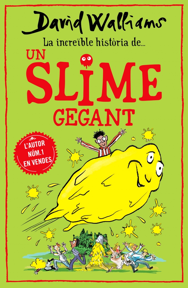 La increïble història de... - Un slime gegant