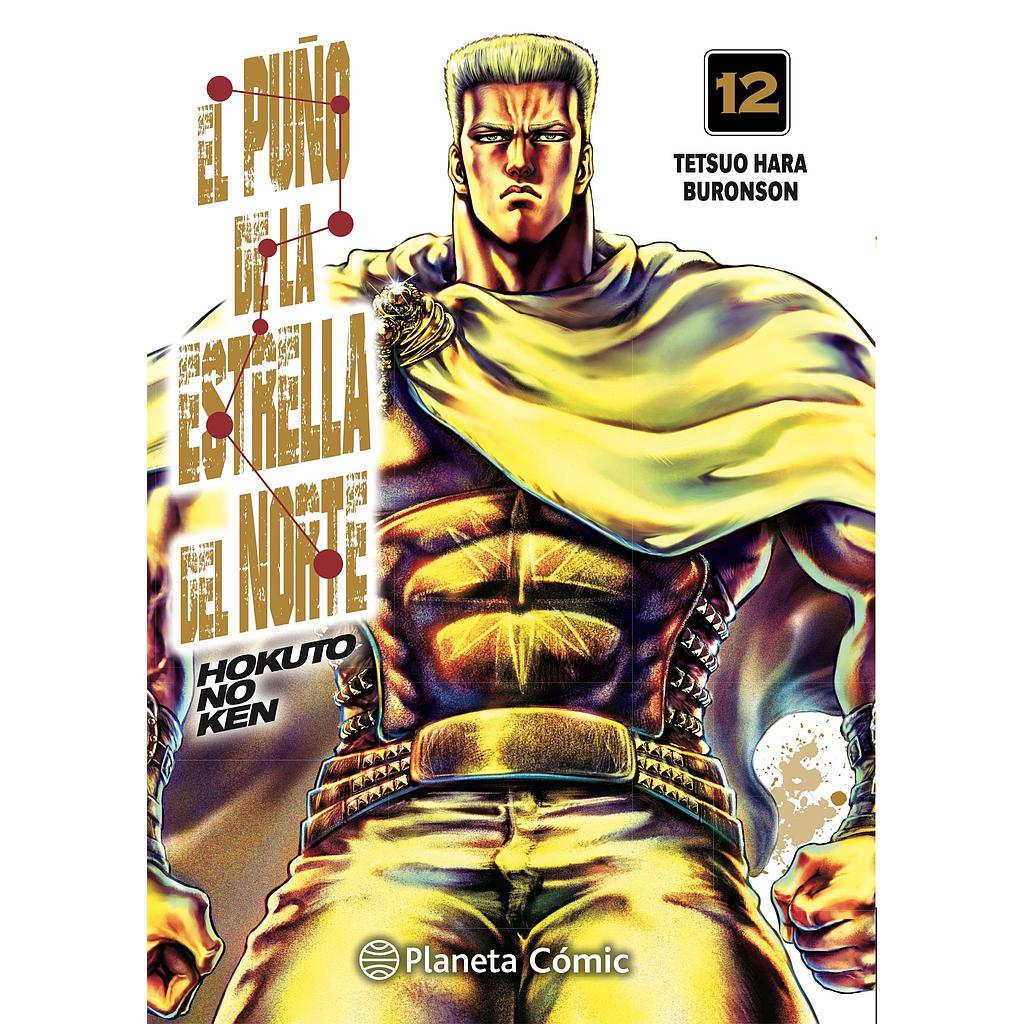 El puño de la Estrella del Norte (Hokuto No Ken) nº 12/18