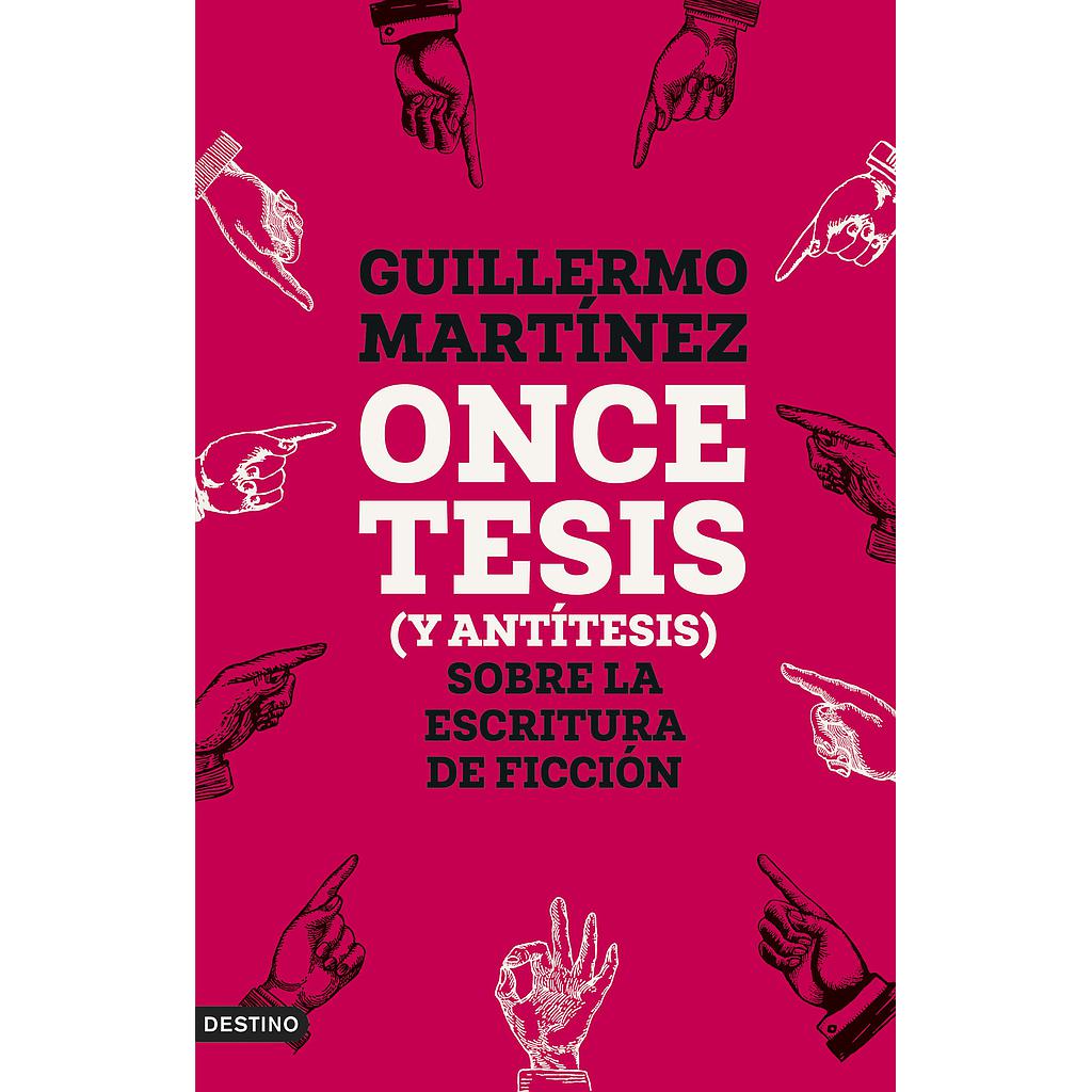 Once tesis (y antítesis) sobre la escritura de ficción