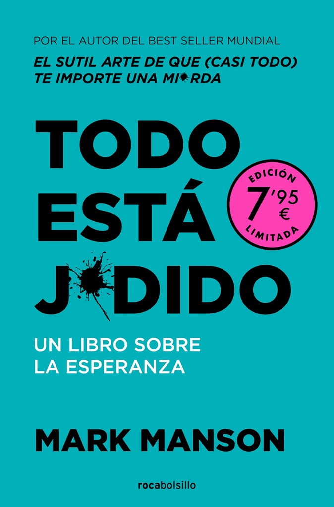 Todo está j*dido (Campaña de verano edición limitada)