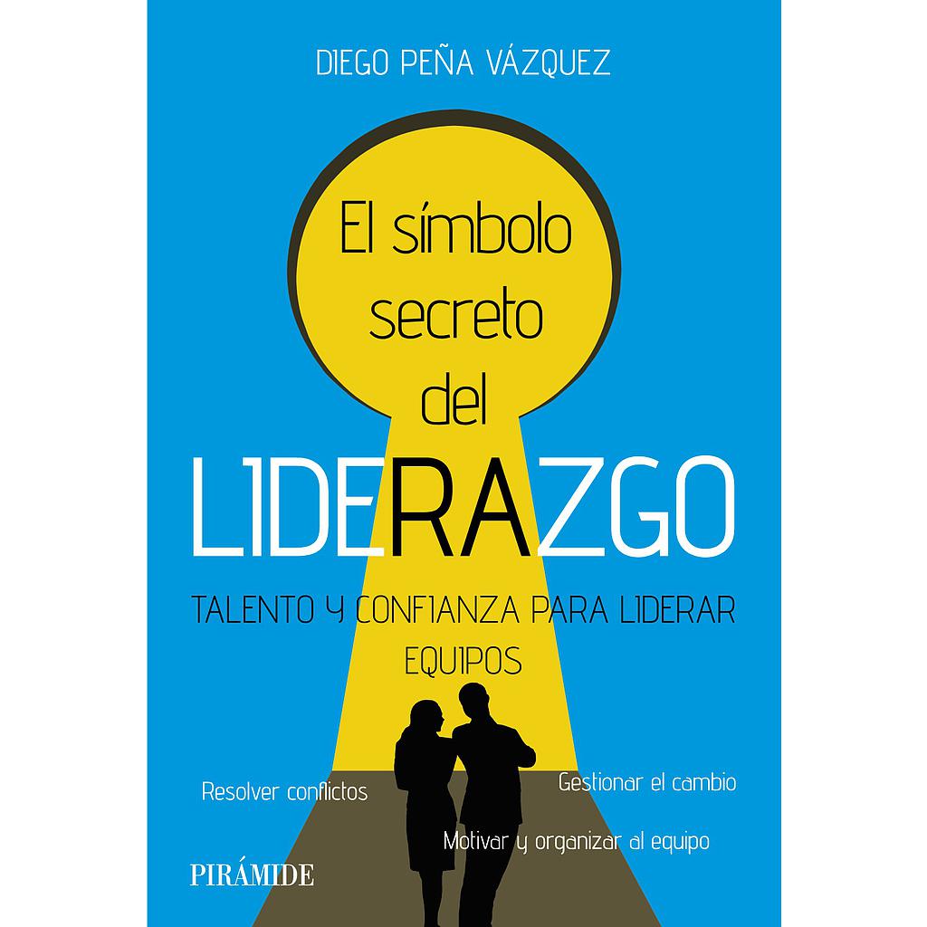 El símbolo secreto del liderazgo