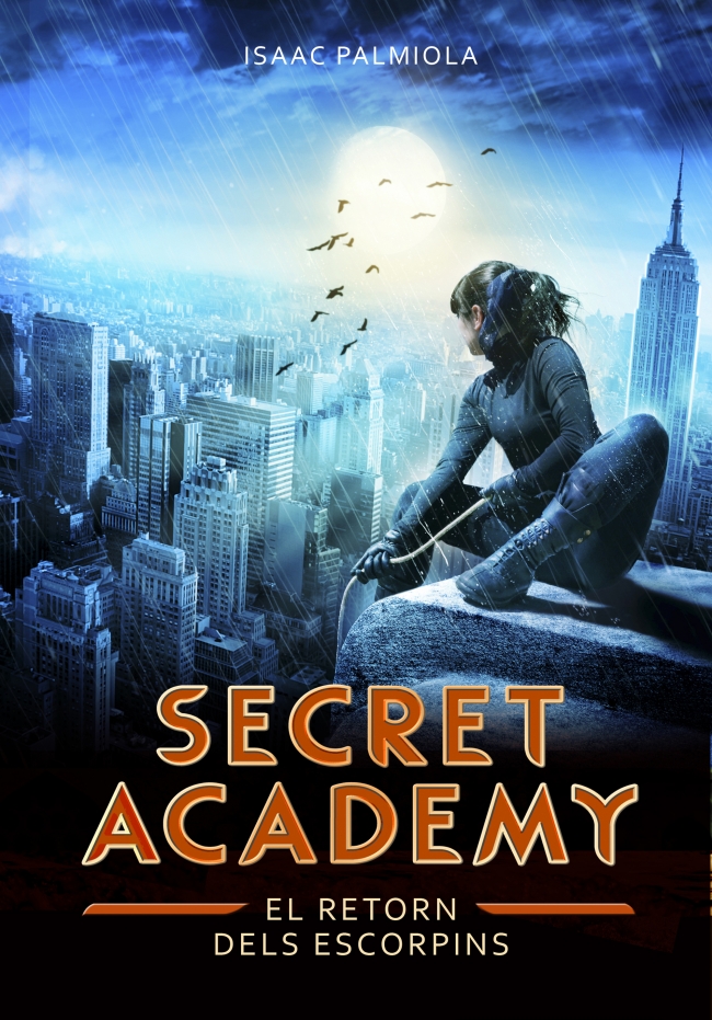 El retorn dels Escorpins (Secret Academy 3)