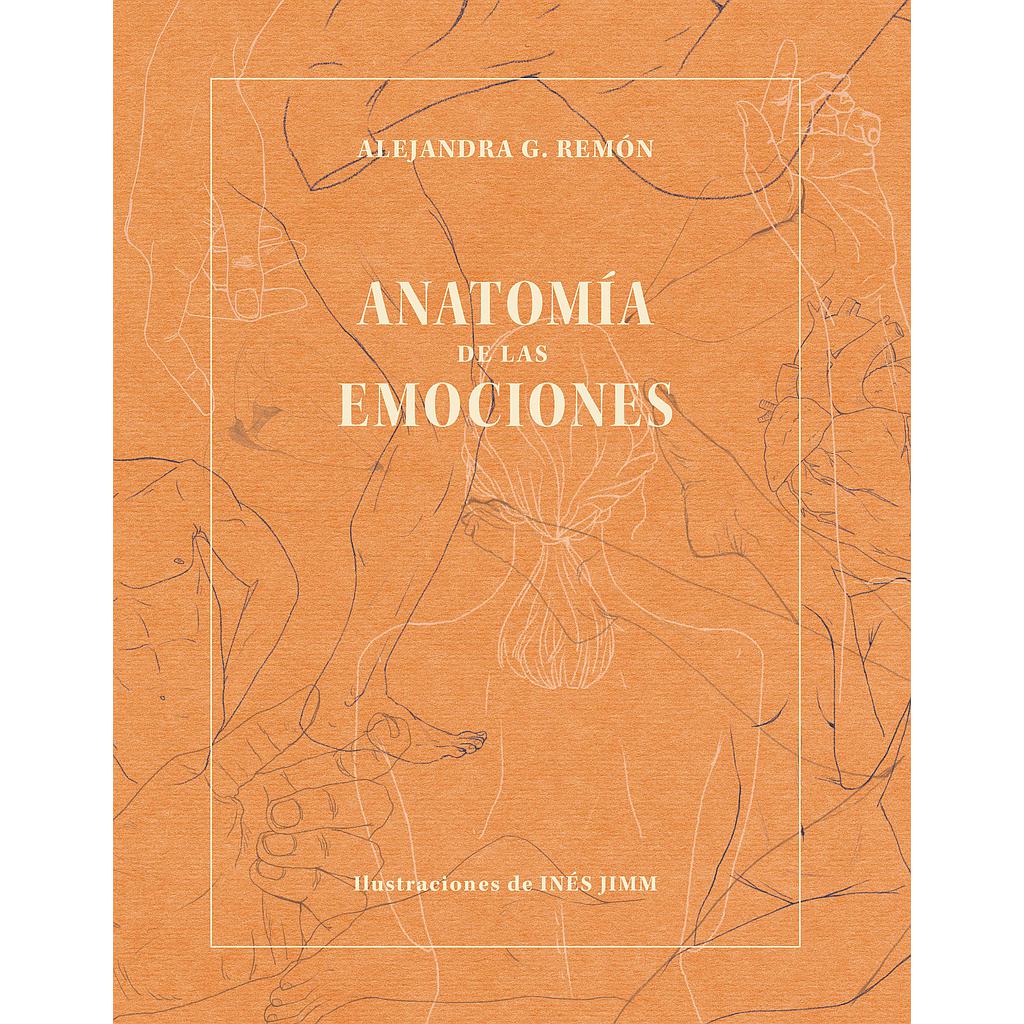 Anatomía de las emociones