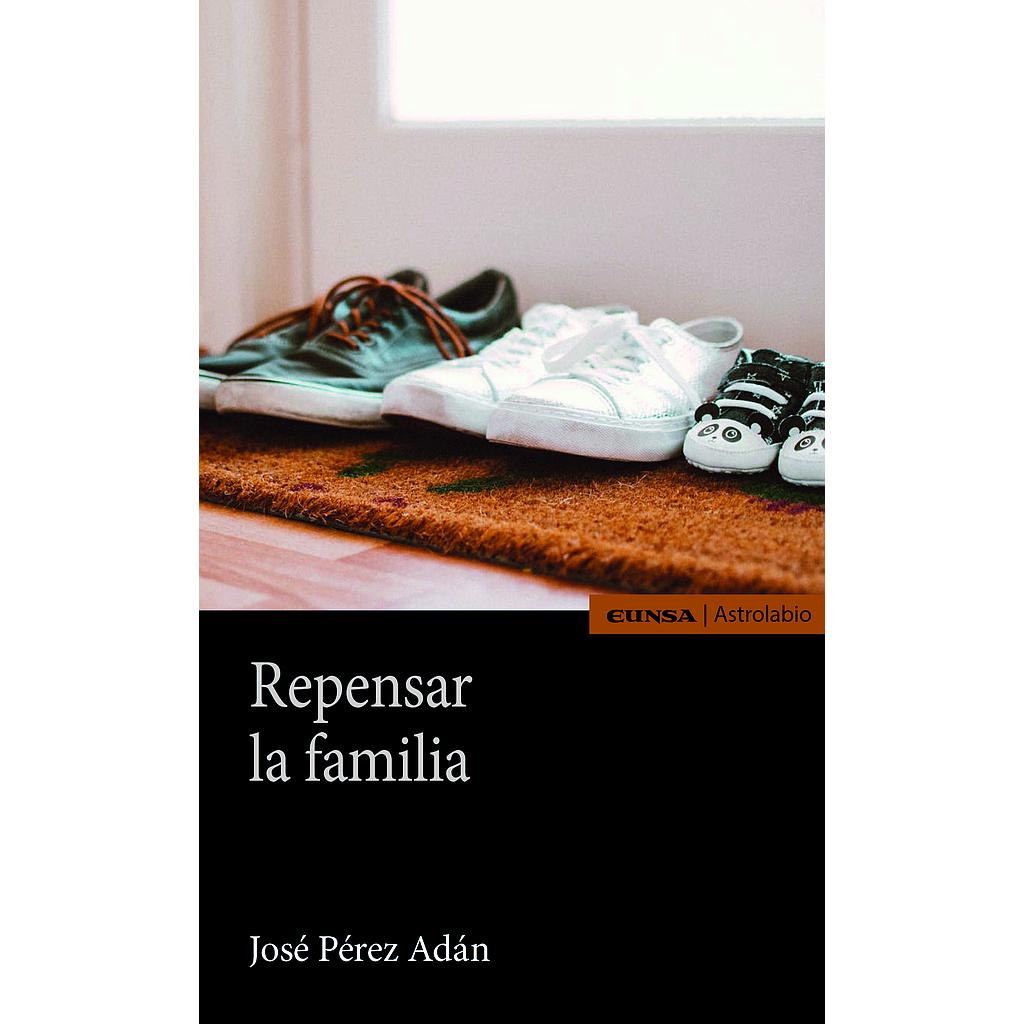 Repensar la familia