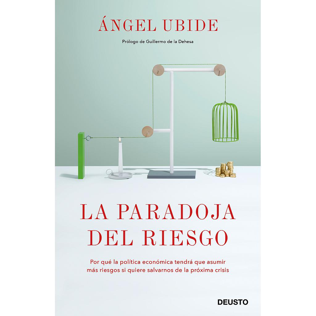 La paradoja del riesgo