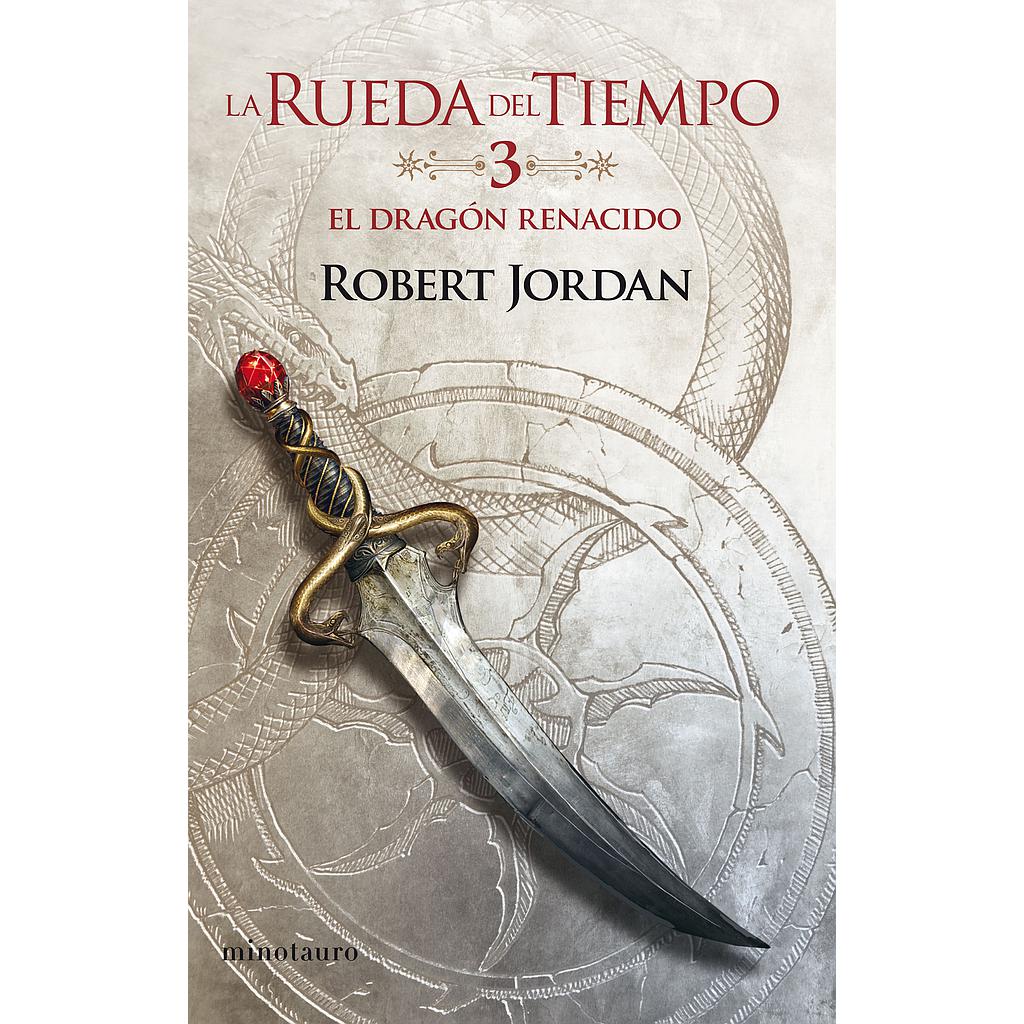 La Rueda del Tiempo nº 03/14 El Dragón Renacido