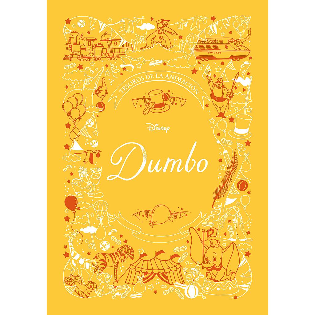 Dumbo. Tesoros de la animación