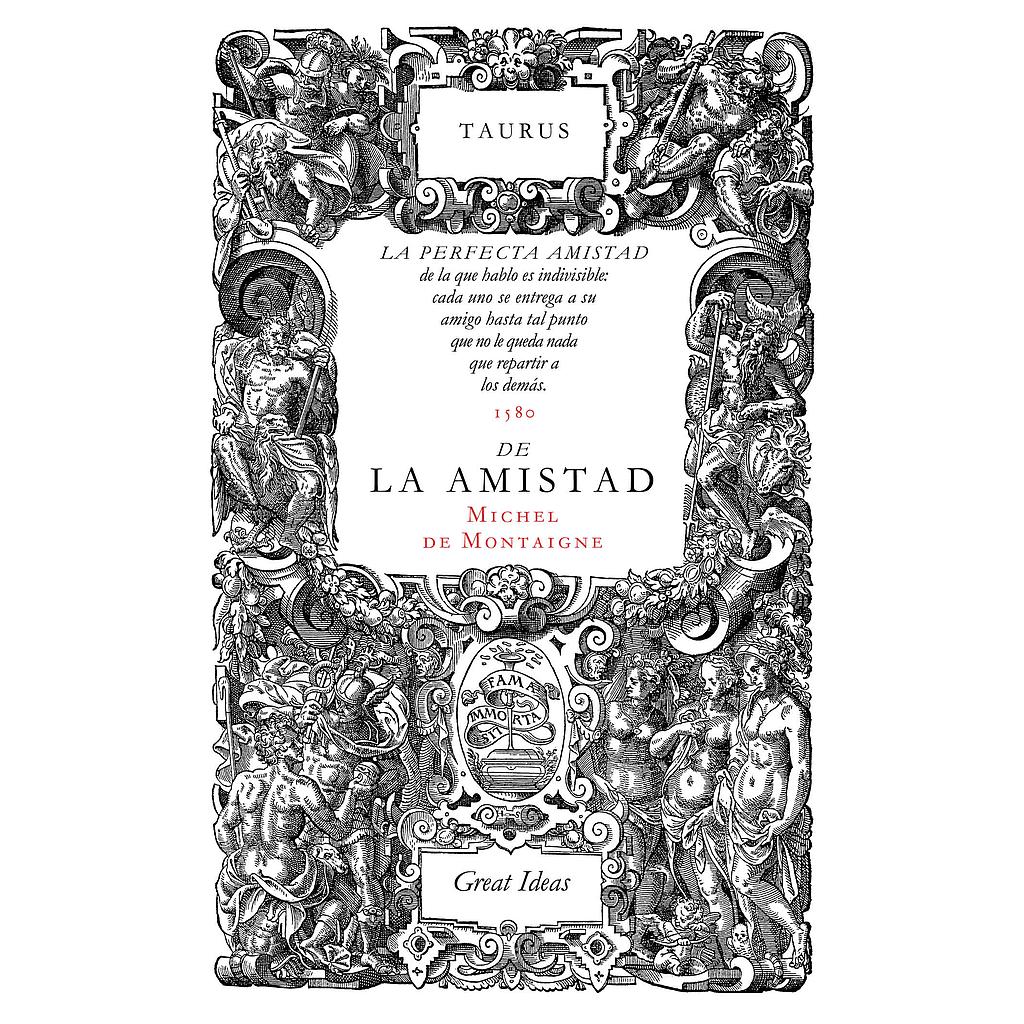 De la amistad (Serie Great Ideas 31)