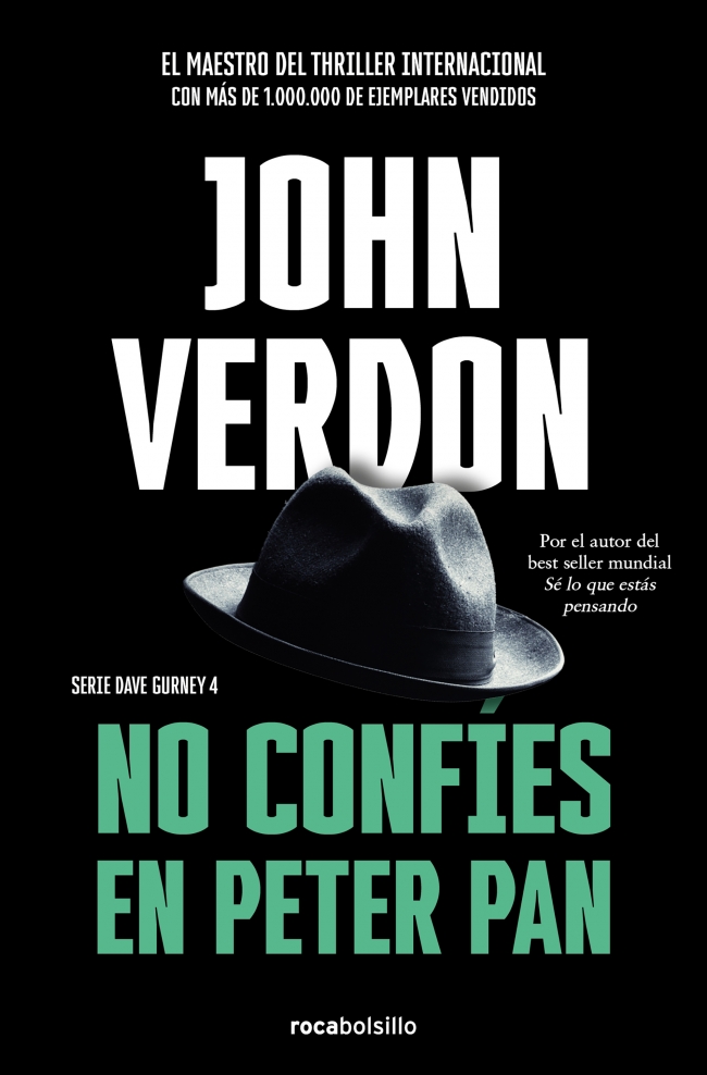 No confíes en Peter Pan (Serie David Gurney 4)