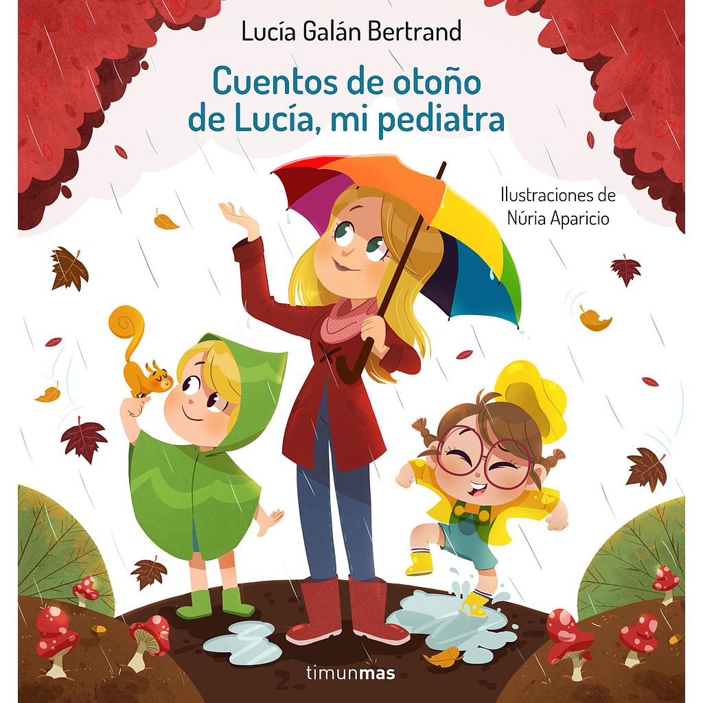 Cuentos de otoño de Lucía, mi pediatra