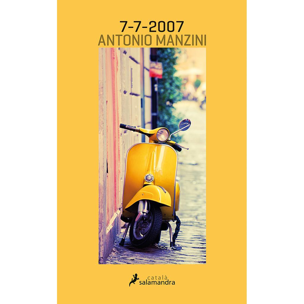 7-7-2007 (Viceqüestor Rocco Schiavone 5)