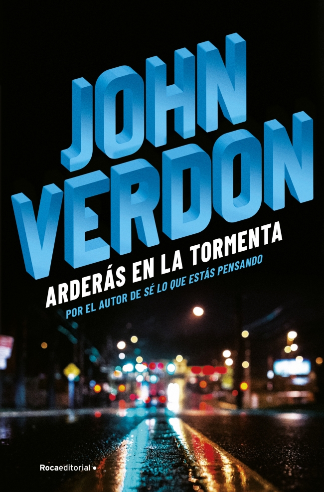 Arderás en la tormenta (Serie David Gurney 6)