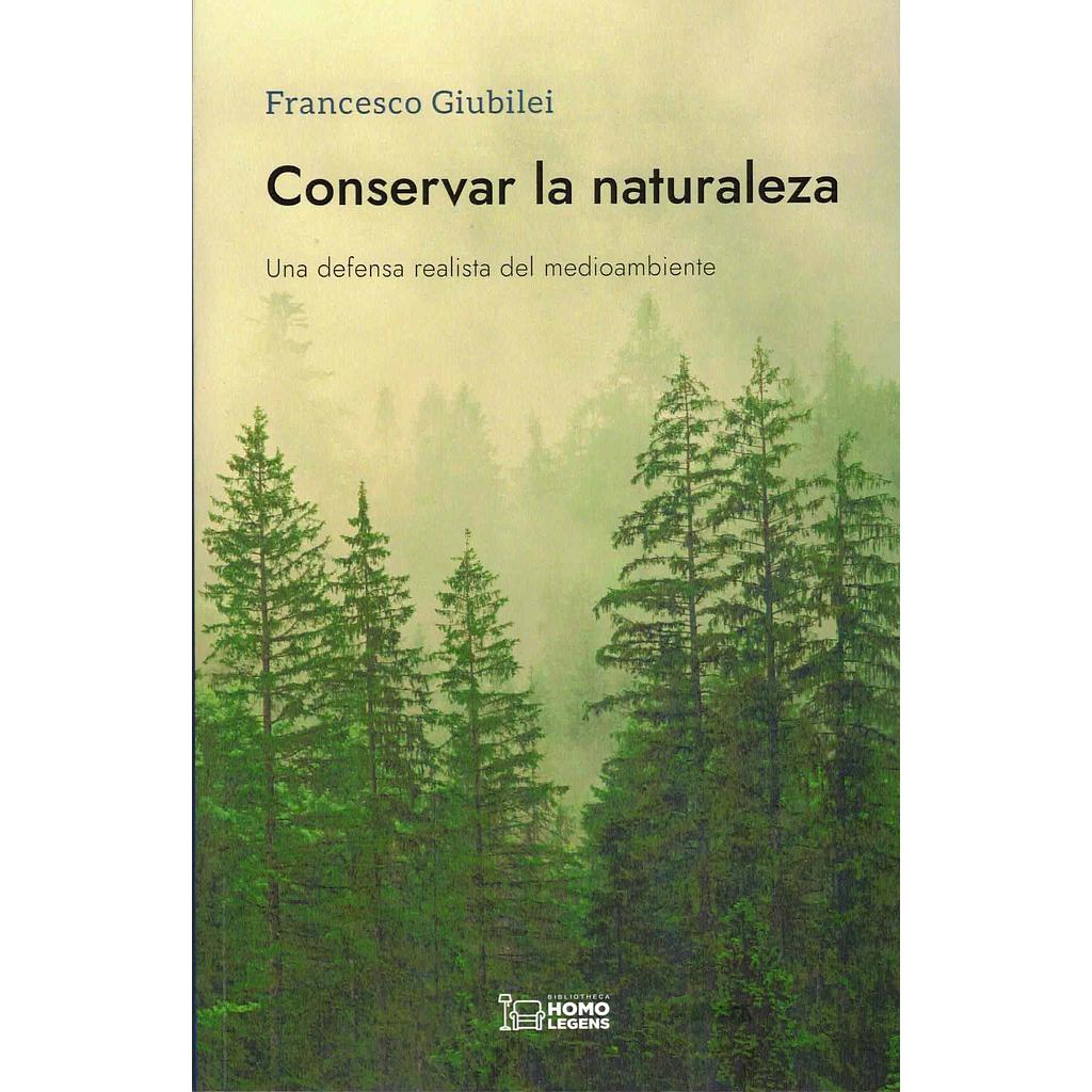 Conservar la naturaleza