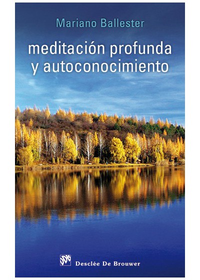 Meditación profunda y autoconocimiento