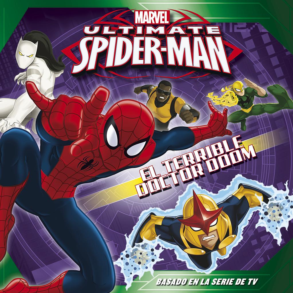 SPIDER-MAN. EL TERRIBLE DOCTOR DOOM. CUENTO