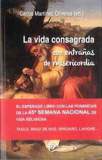 La vida consagrada con entrañas de misericordia