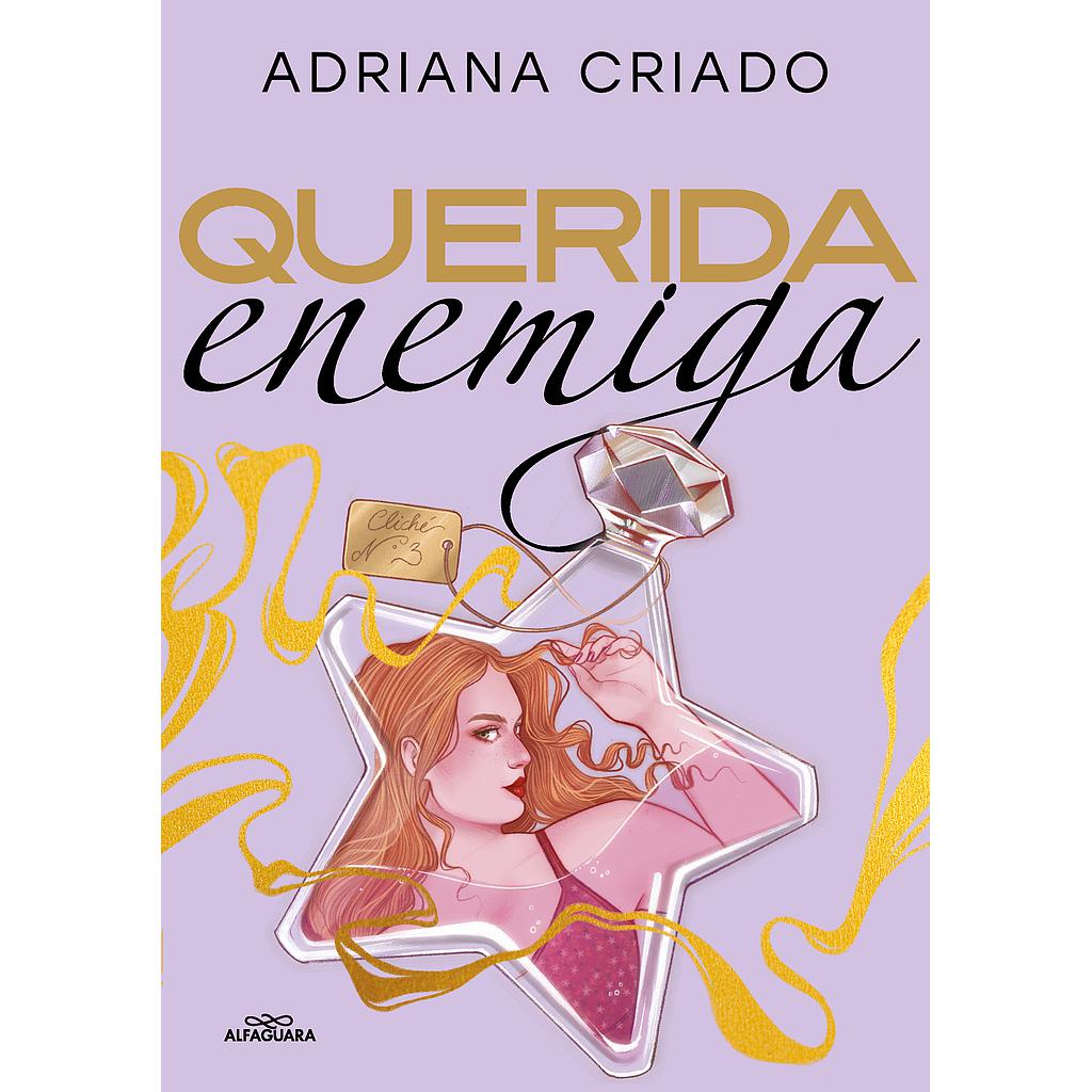 Querida enemiga (Trilogía Cliché 3)