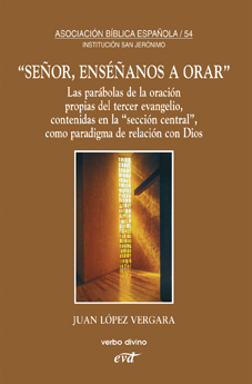 "Señor, enséñanos a orar"