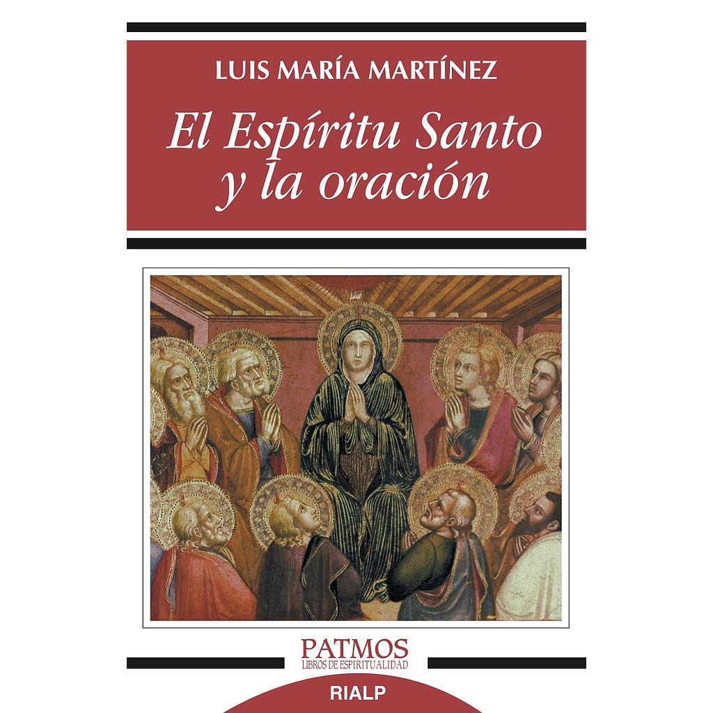 El Espíritu Santo y la oración