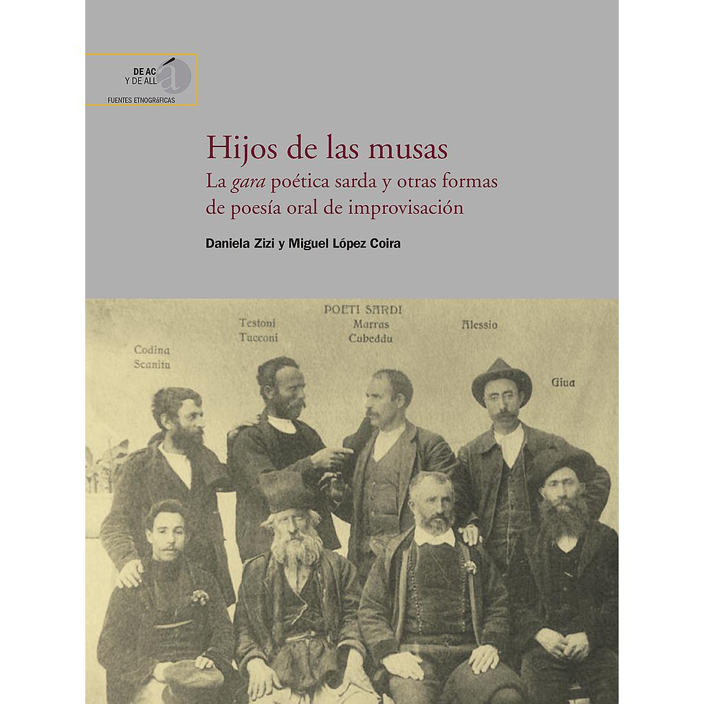 Hijos de las musas : la gara poética sarda y otras formas de poesía oral de improvisación